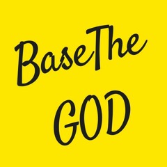 BaseTheGOD