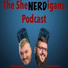 The SheNERDigans Podcast