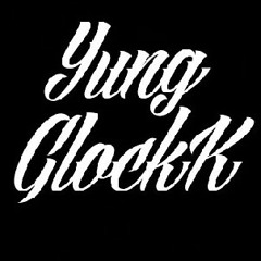 Yung GlockK