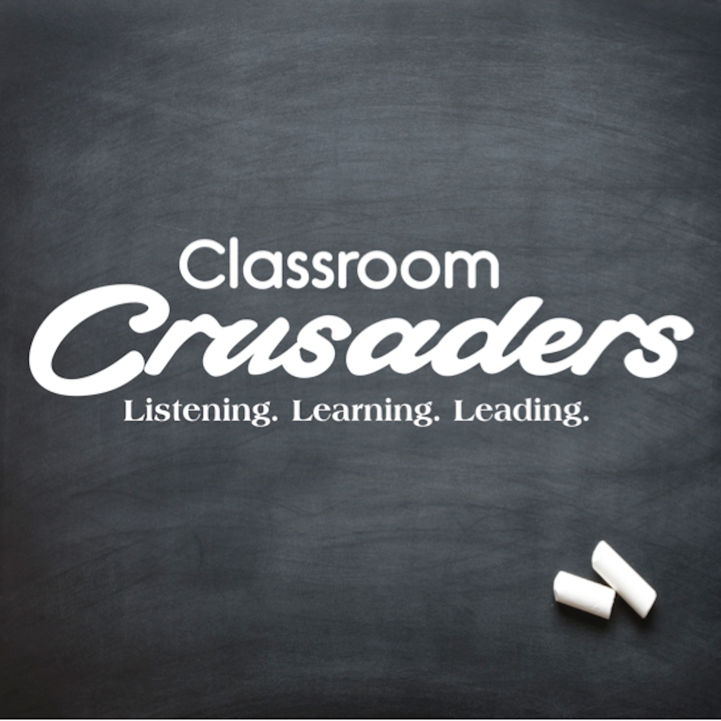 Classroom Crusaders Podcast