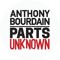 Anthony Bourdain: Parts Unknown