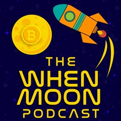 The When Moon Podcast