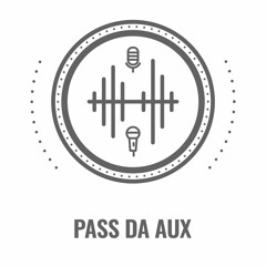Pass Da AUX