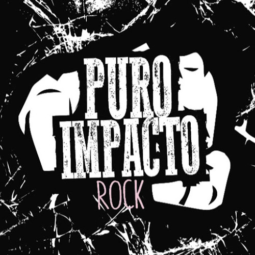 Stream Puro Impacto Rock music | Listen to songs, albums, playlists for ...
