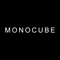 Monocube
