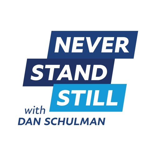 Stream Never Stand Still with Dan Schulman | Listen to podcast episodes  online for free on SoundCloud