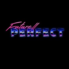 Future//Perfect
