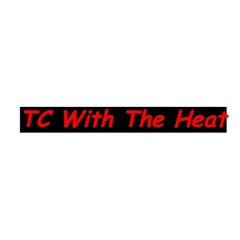 TC With The Heat