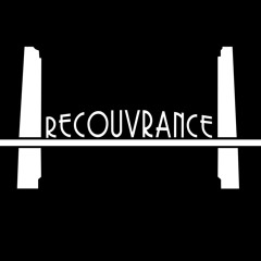 R E C O U V R A N C E