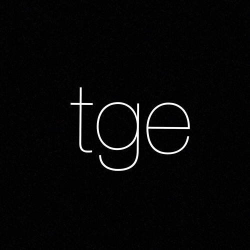 Stream TGE Sound music Listen to songs, albums, playlists for free on