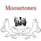 Moosetones