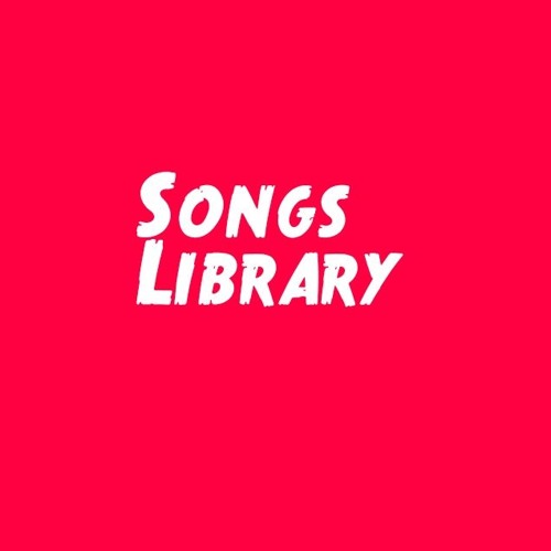 Stream Songs Library music | Listen to songs, albums, playlists for ...