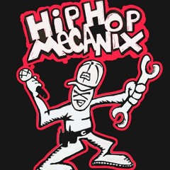 HIP HOP MECANIX