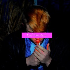 Kid Amateur
