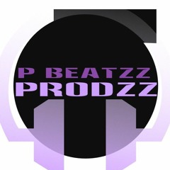 P Beatzz Prodzz
