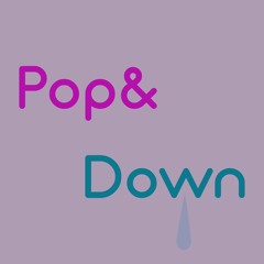 Pop& Down