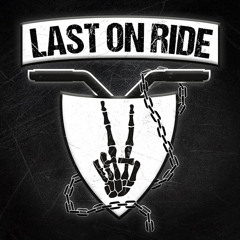 Last On Ride Officiel