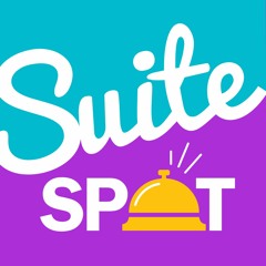 Suite Spot Podcast