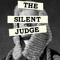 Silent Judge