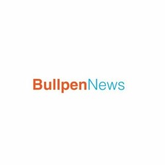 Bullpen News