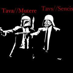 #Tava//Mutere