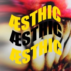 ÆSTHIC