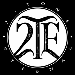 2-Tone Eternal