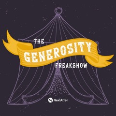 The Generosity Freakshow