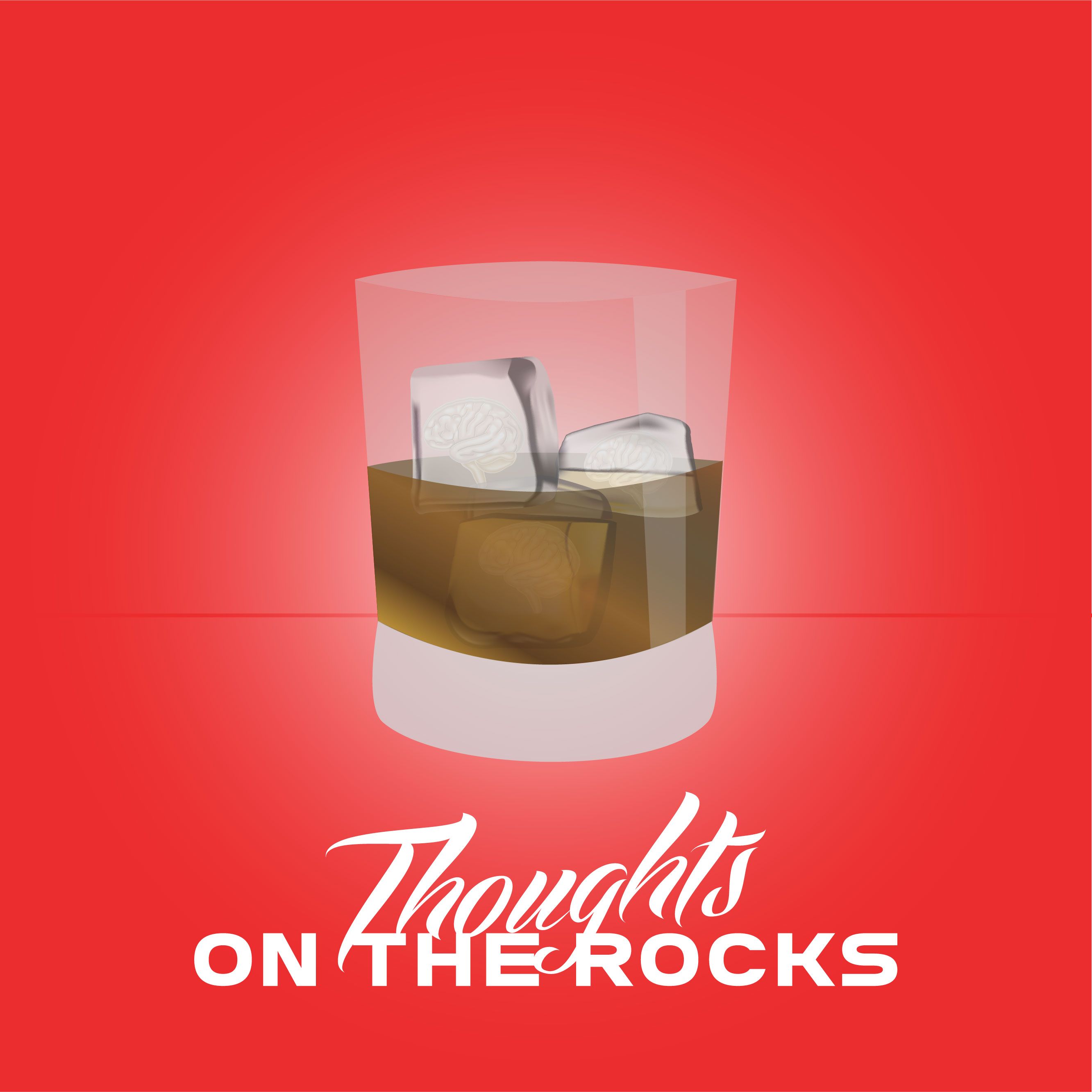 Thoughts On The Rocks Podcast