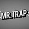 Mr.Trap$