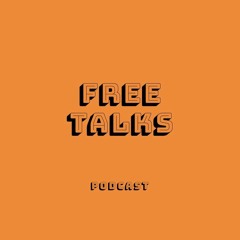 FreeTalks Podcast