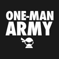 One Man Army S Stream