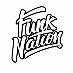 Stream Funk Nation music | Listen to songs, albums, playlists for free on  SoundCloud