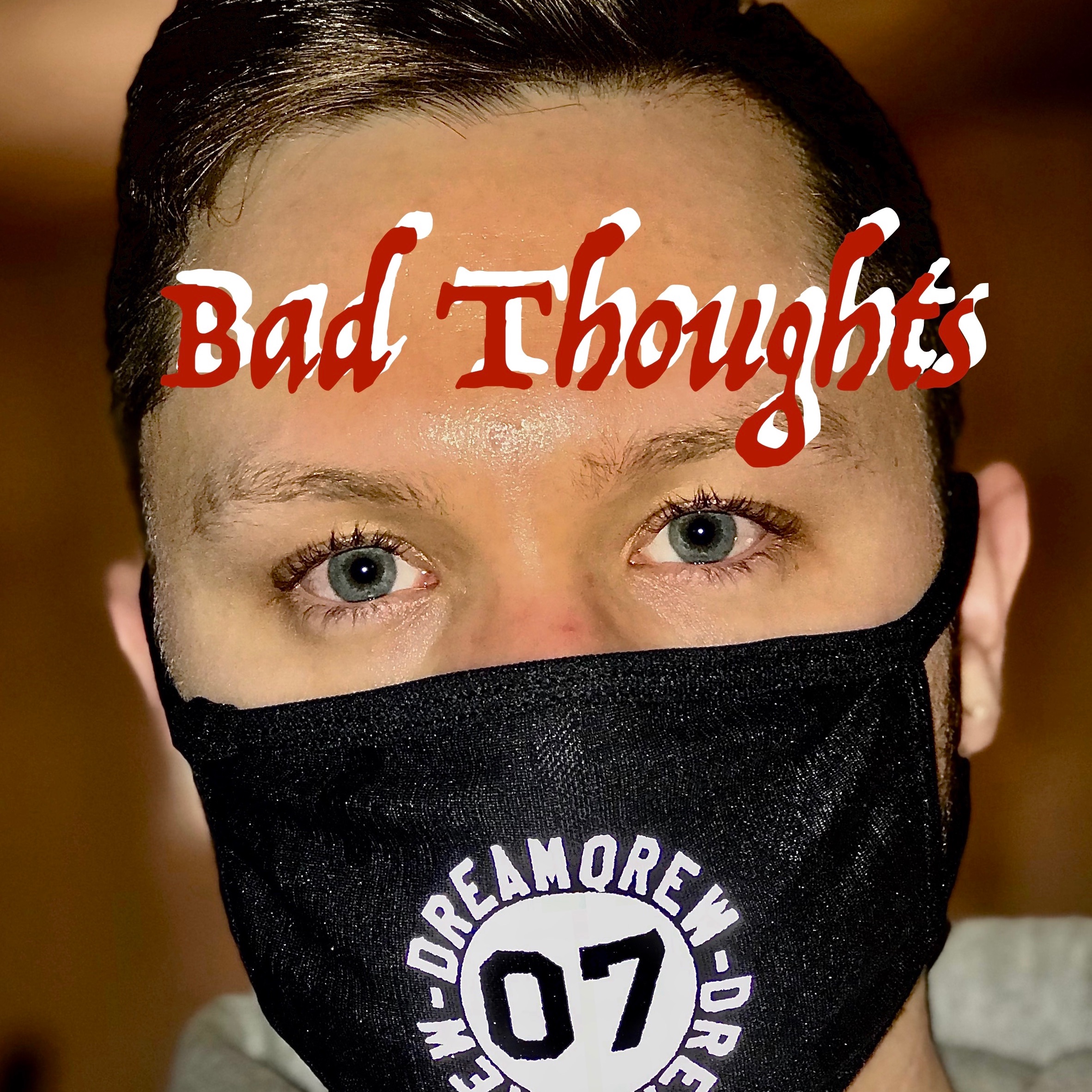 Bad Thoughts podcast artwork