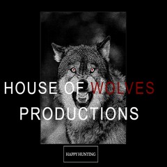 House of Wolves Productions