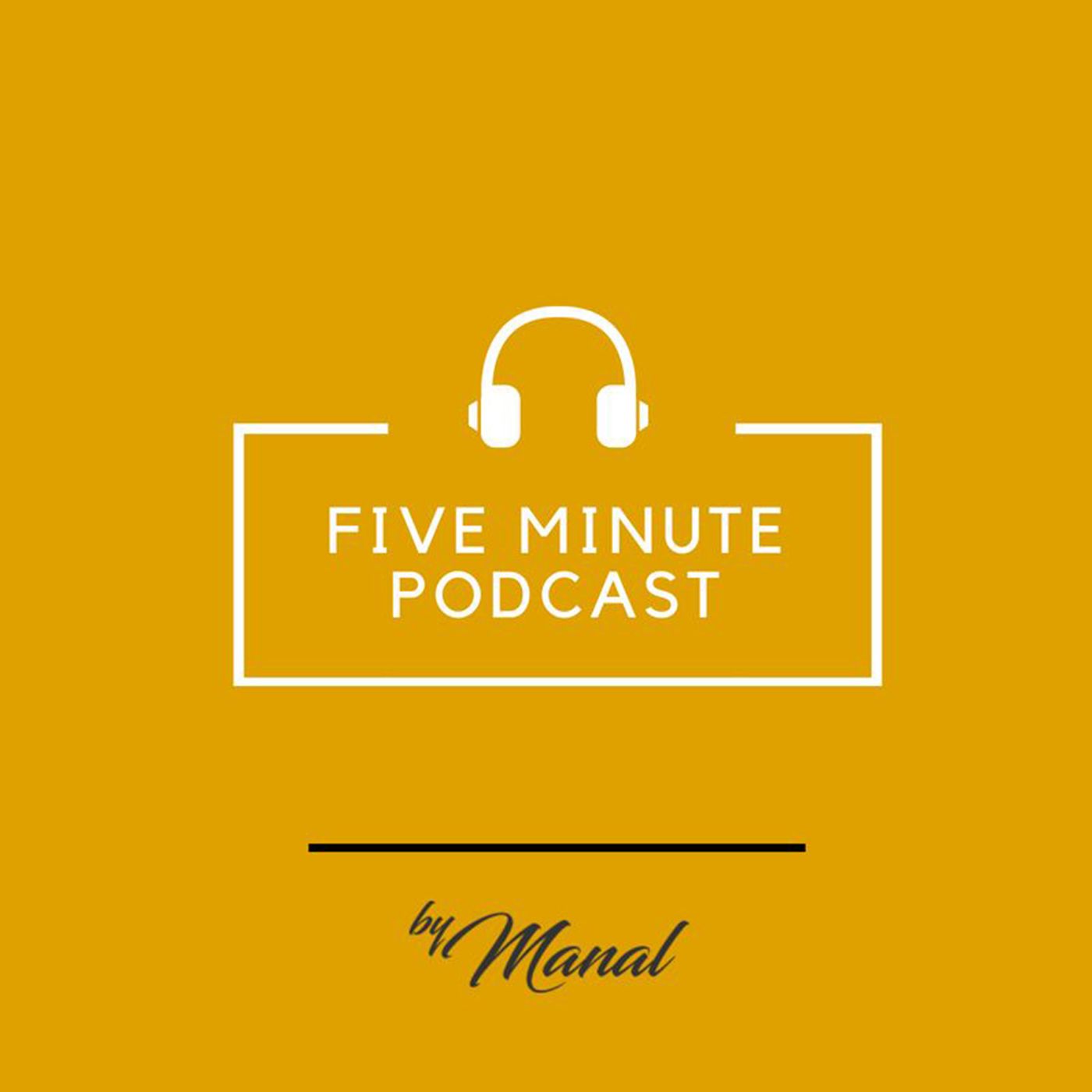 Five Minute Podcast
