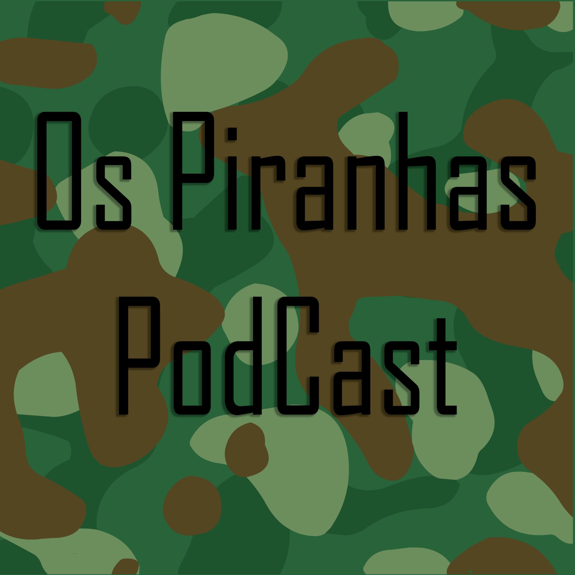 Os Piranha PodCast