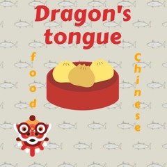 Dragon's tongue
