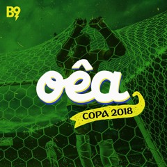 Oêa: Copa 2018 🇷🇺