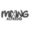 Mixing Alfredo
