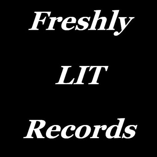 Freshly LIT Records’s avatar