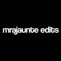 MrAjaunte's Edits
