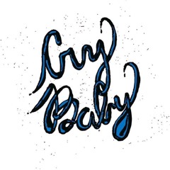 Cry Baby