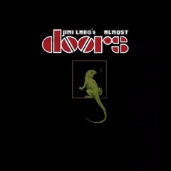 JLAD(Jimmi Lang's Almost Doors)