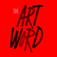 The Artword Podcast
