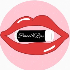 Smooth Lips Ryan