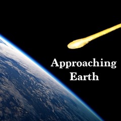 Approaching Earth