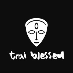 Dj Trai Blessed
