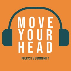Move Your Head