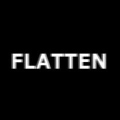 flatten